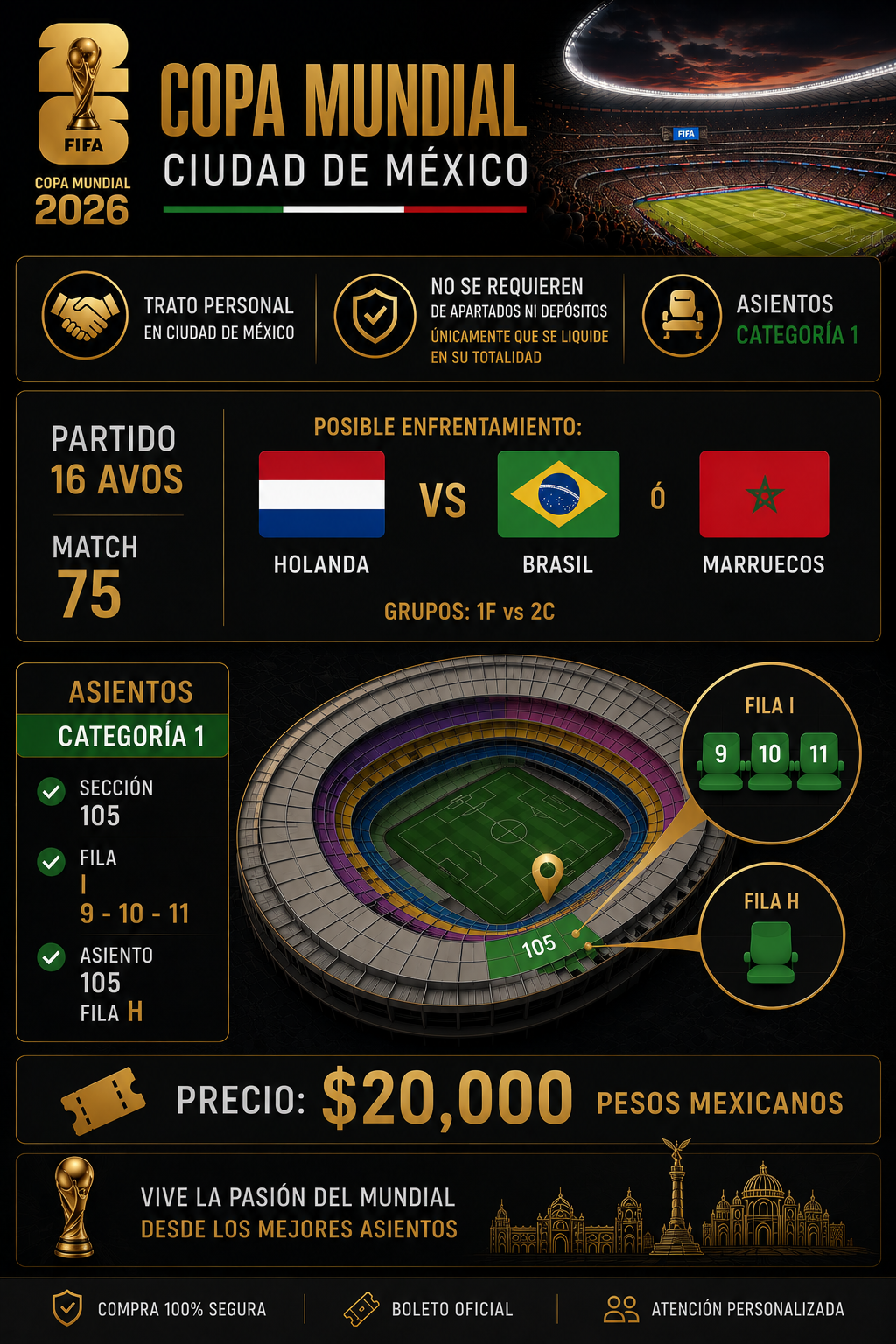 Boletos Mundial 2026 | Match 75 MTY | Categoría 1 | Fila I 9 - 10 - 11 y Fila H 11